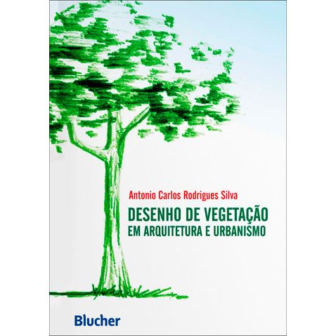 Livro Desenho de vegetação em arquitetura e urbanismo - por
